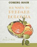 100 Ways to Prepare Bologna